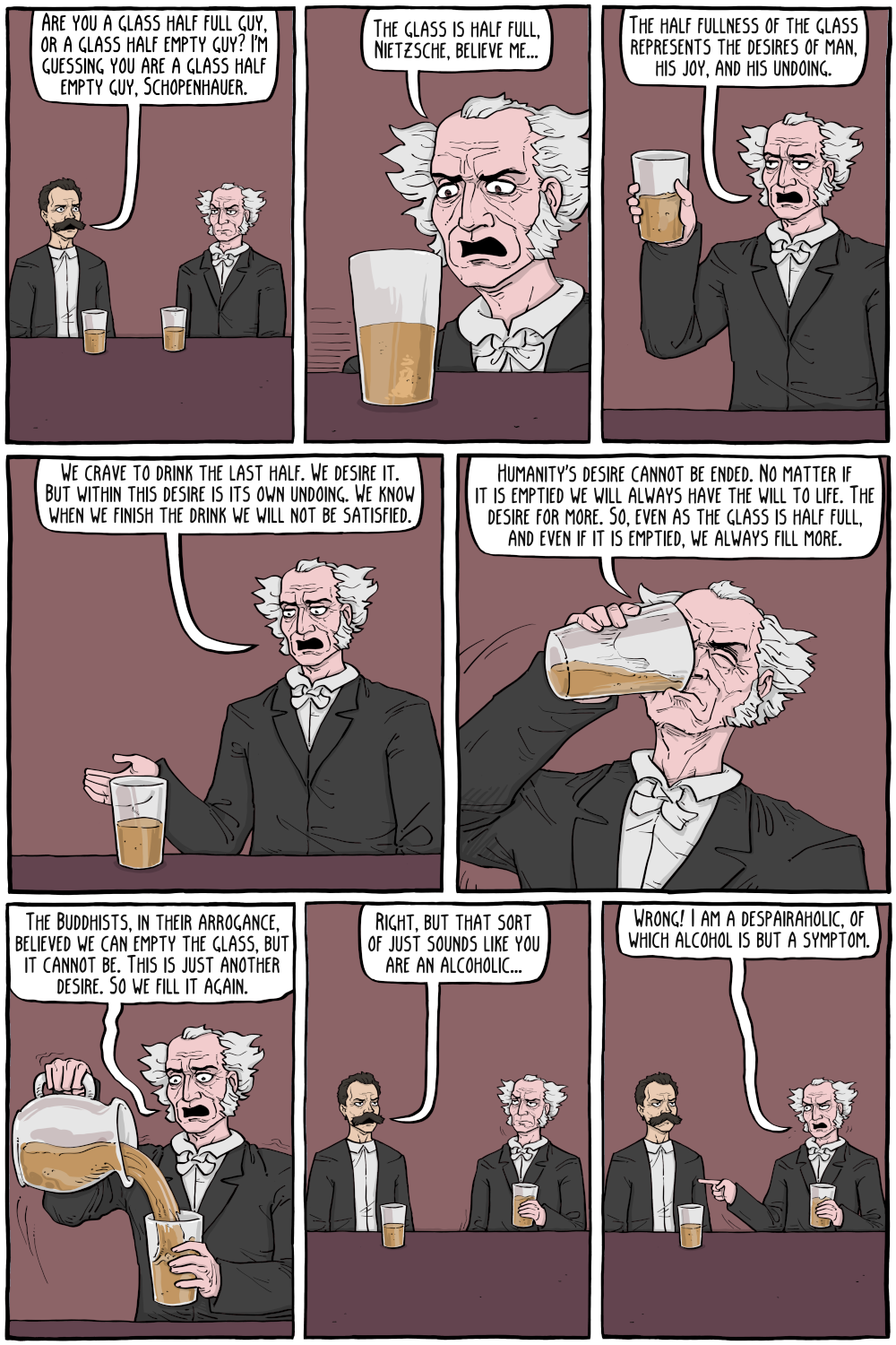 Schopenhauer wasn't so much as a 